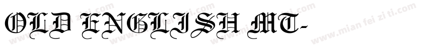 OLD ENGLISH MT字体转换